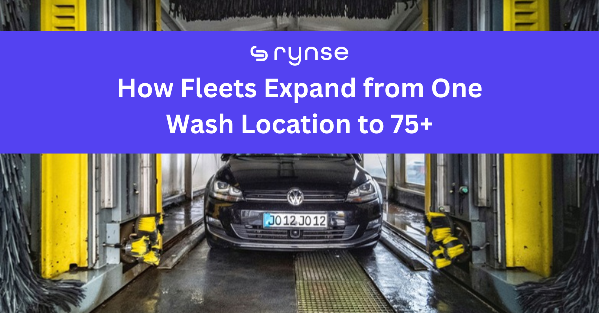 How Fleets Expand from One Wash Location to 75+ blog thumbnail