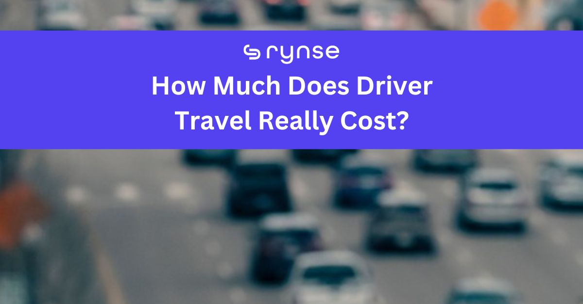 How Much Does Driver Travel Really Cost? blog thumbnail